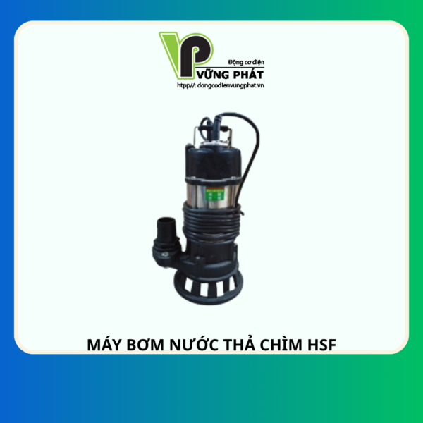 BƠM CHÌM NATION HSF